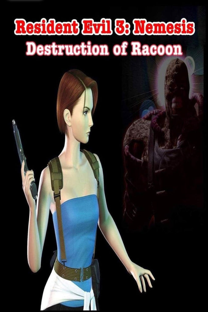 Resident Evil 3: Nemesis Destruction of Racoon (105 pages)