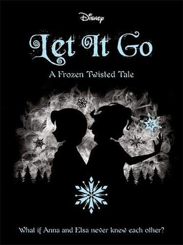 Disney Let It Go A Frozen Twisted Tale Novel(320 pages)