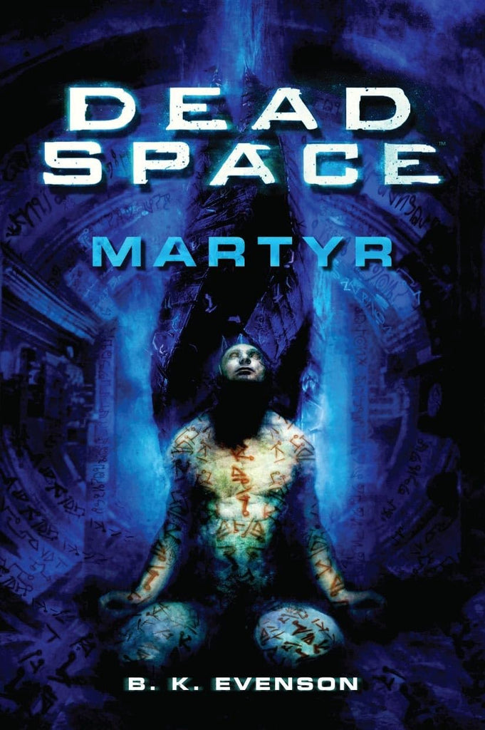 Dead Space - Martyr Novel (432 pages)