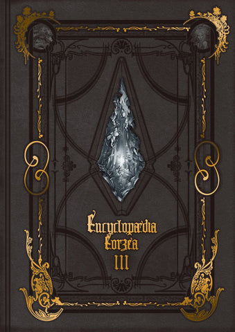 Encyclopaedia Eorzea ~The World of Final Fantasy XIV~ Volume III (304 pages)