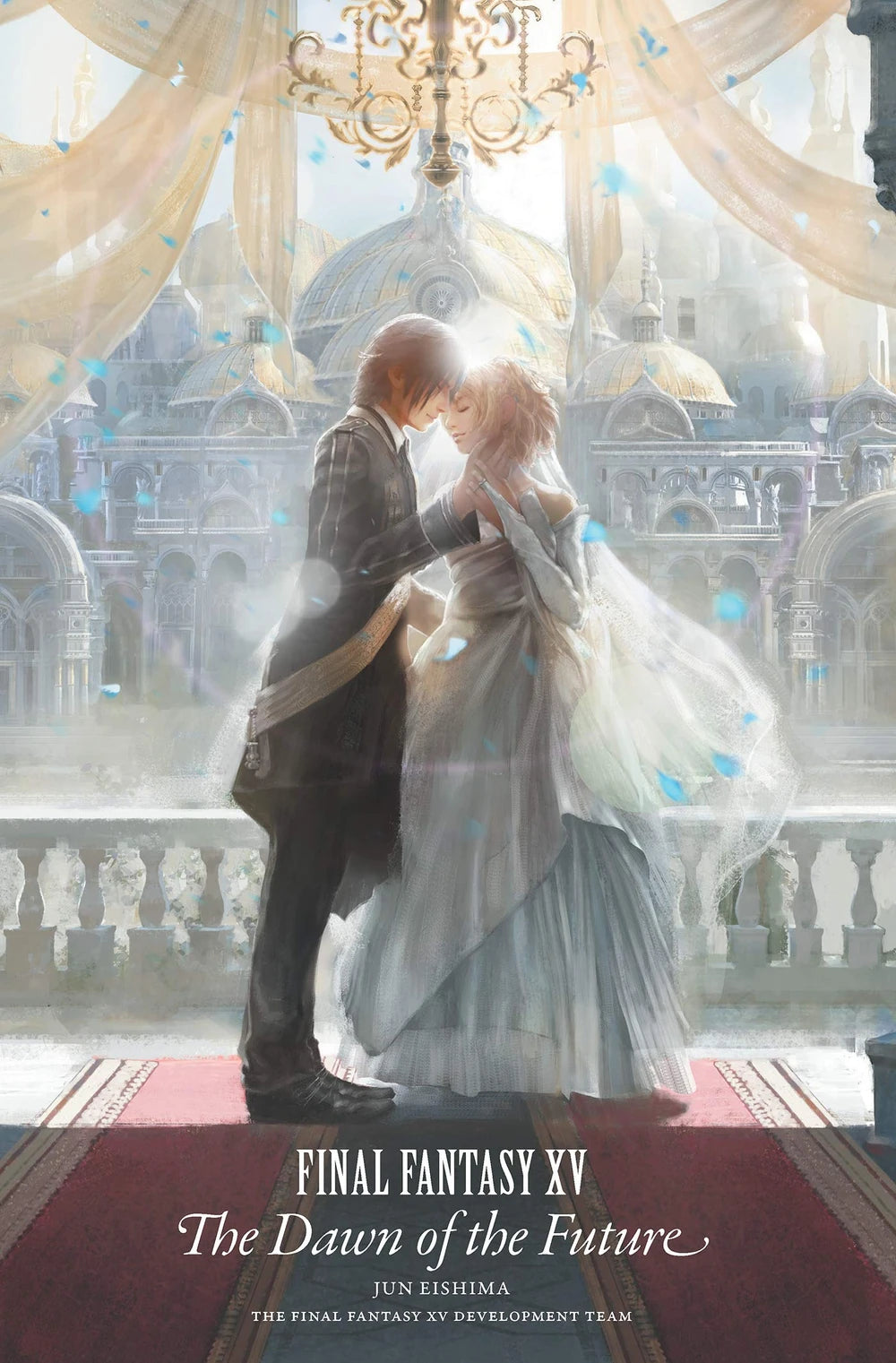 Final Fantasy XV -The Dawn of the Future- (376 pages)