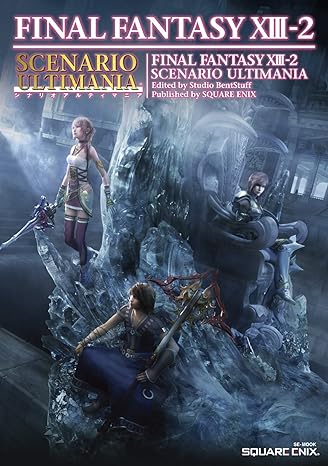 Final Fantasy XIII-2 Scenario Ultimania - Japan Edition (Pages - 495)