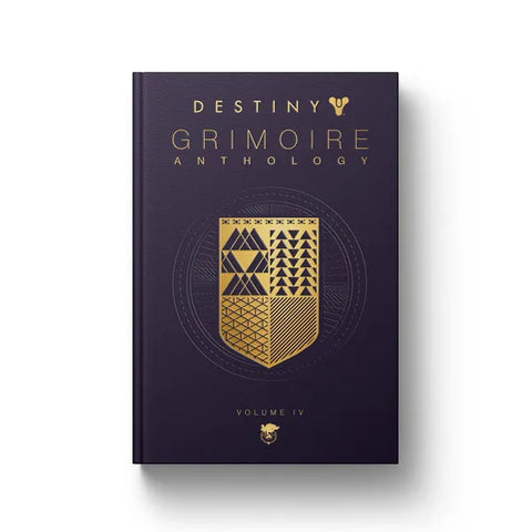 Official Destiny Grimoire Anthology, Volume IV: The Royal Will (176 Pages)