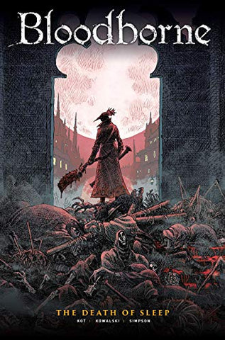 Bloodborne Vol. 1: The Death of Sleep (110 pages)