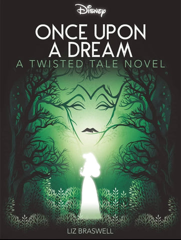 Disney Once Upon a Dream A Twisted Tale Novel (445 pages)