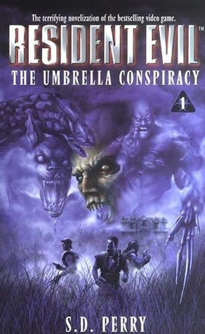 Resident Evil The Umbrella Conspiracy Novel Vol 1