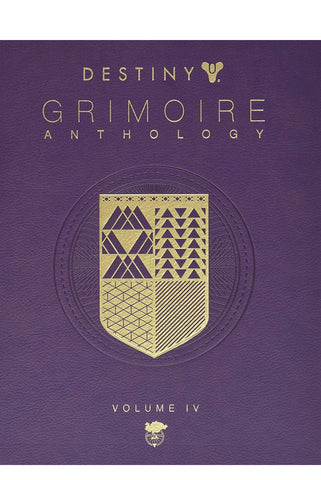 Destiny Grimoire Anthology, Volume IV: The Royal Will (Destiny Grimore Anthology, 4)